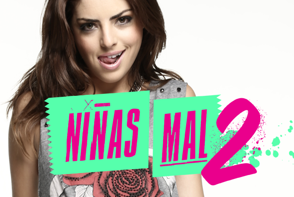 MTV – Niñas Mal 2
